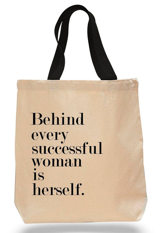 Behind Every Successful Woman is Herself Womens Book Tote Bag